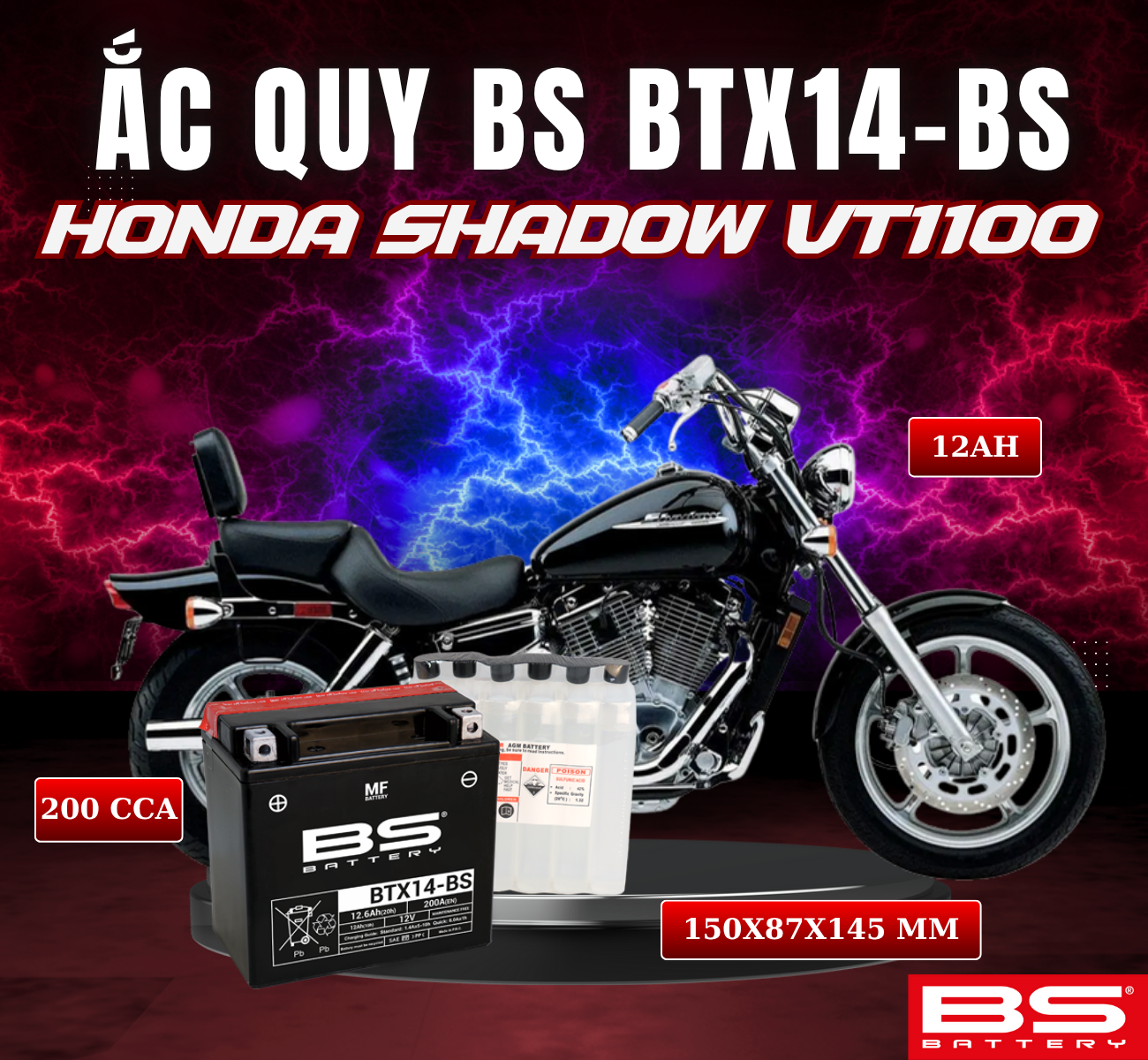 BÌNH ẮC QUY BS BTX14-BS 200CCA HONDA SHADOW VT1100 00-07 (150x87x145 mm)