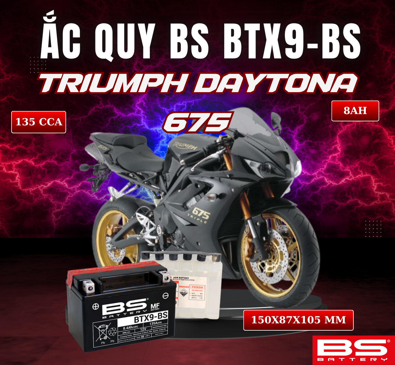 BÌNH ẮC QUY BS BATTERY BTX9-BS 135CCA TRIUMPH DAYTONA 675 (2011-2014) (150 x 87 x 105 mm)