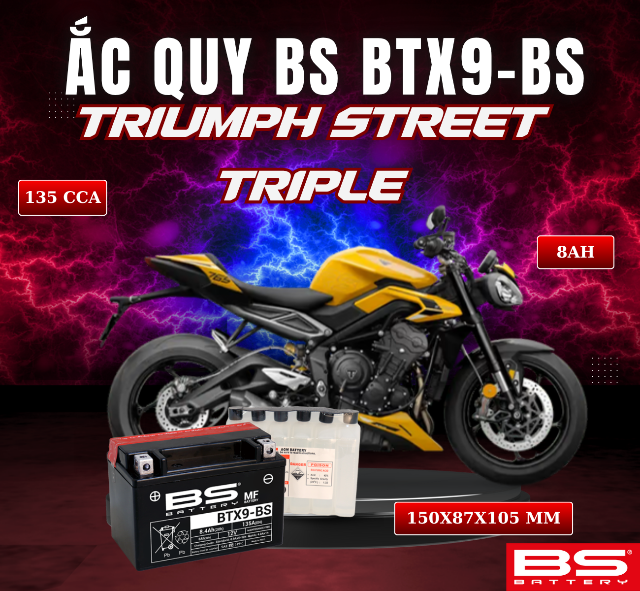 BÌNH ẮC QUY BS BATTERY BTX9-BS 135CCA TRIUMPH STREET TRIPLE (2009-2013) (150 x 87 x 105 mm)