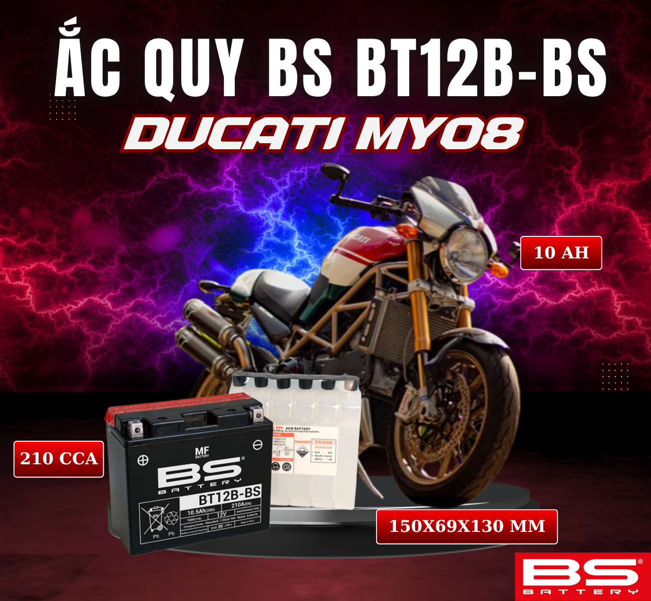 BÌNH ẮC QUY BS BT12B-BS 210CCA DUCATI MY08 (150x69x130 mm)