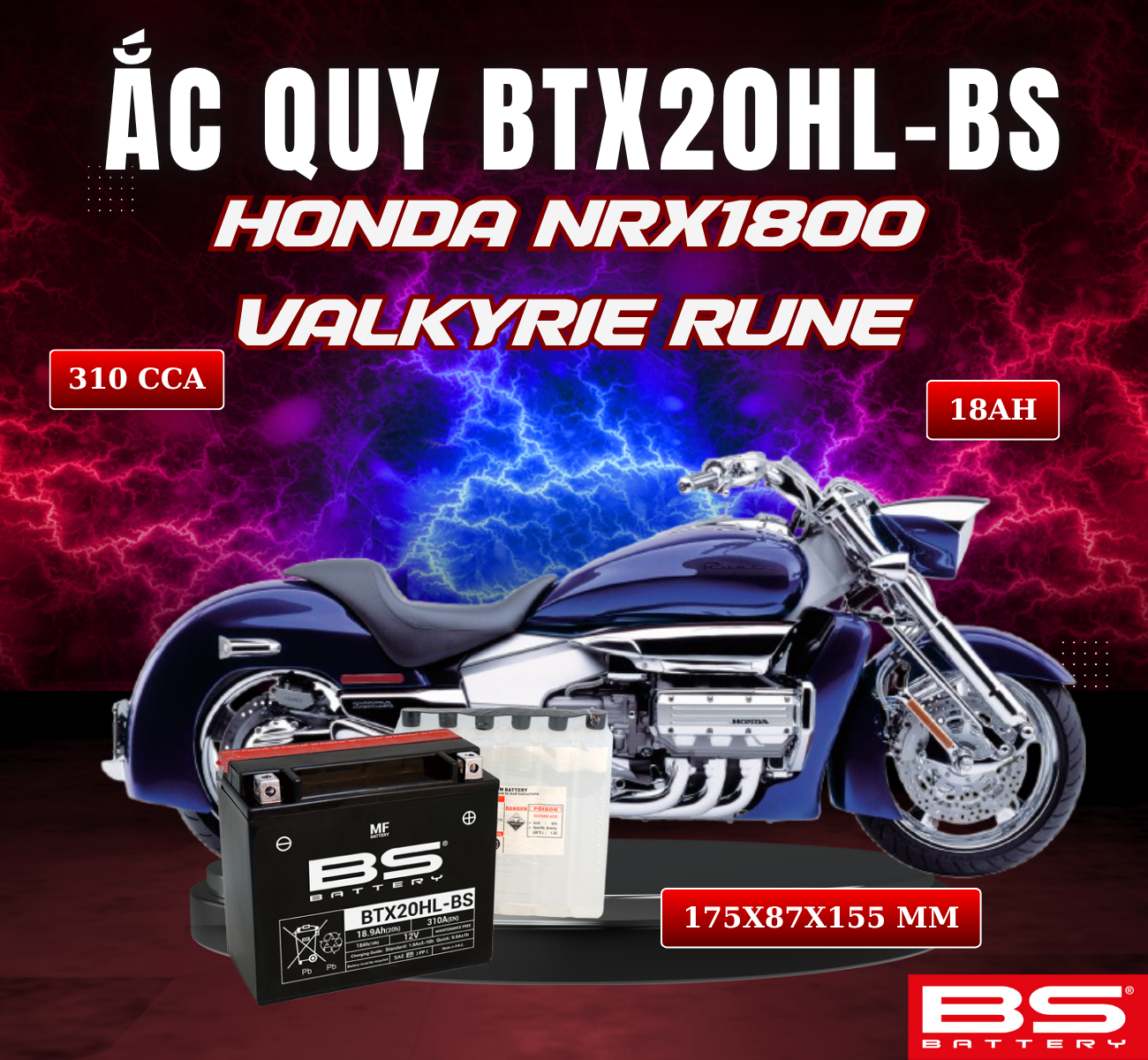 BÌNH ẮC QUY BS BTX20HL-BS 310CCA HONDA NRX1800 VALKYRIE RUNE (175x87x155 mm)