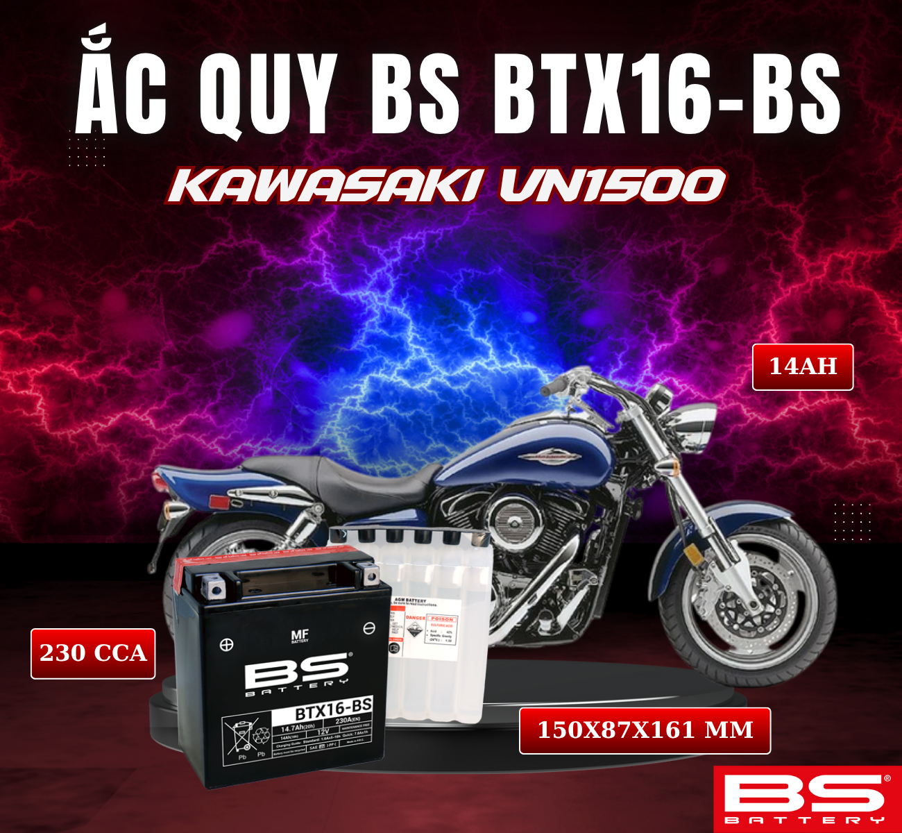 BÌNH ẮC QUY BS BTX16-BS 230CCA KAWASAKI VN1500-D (150x 87x 161mm)