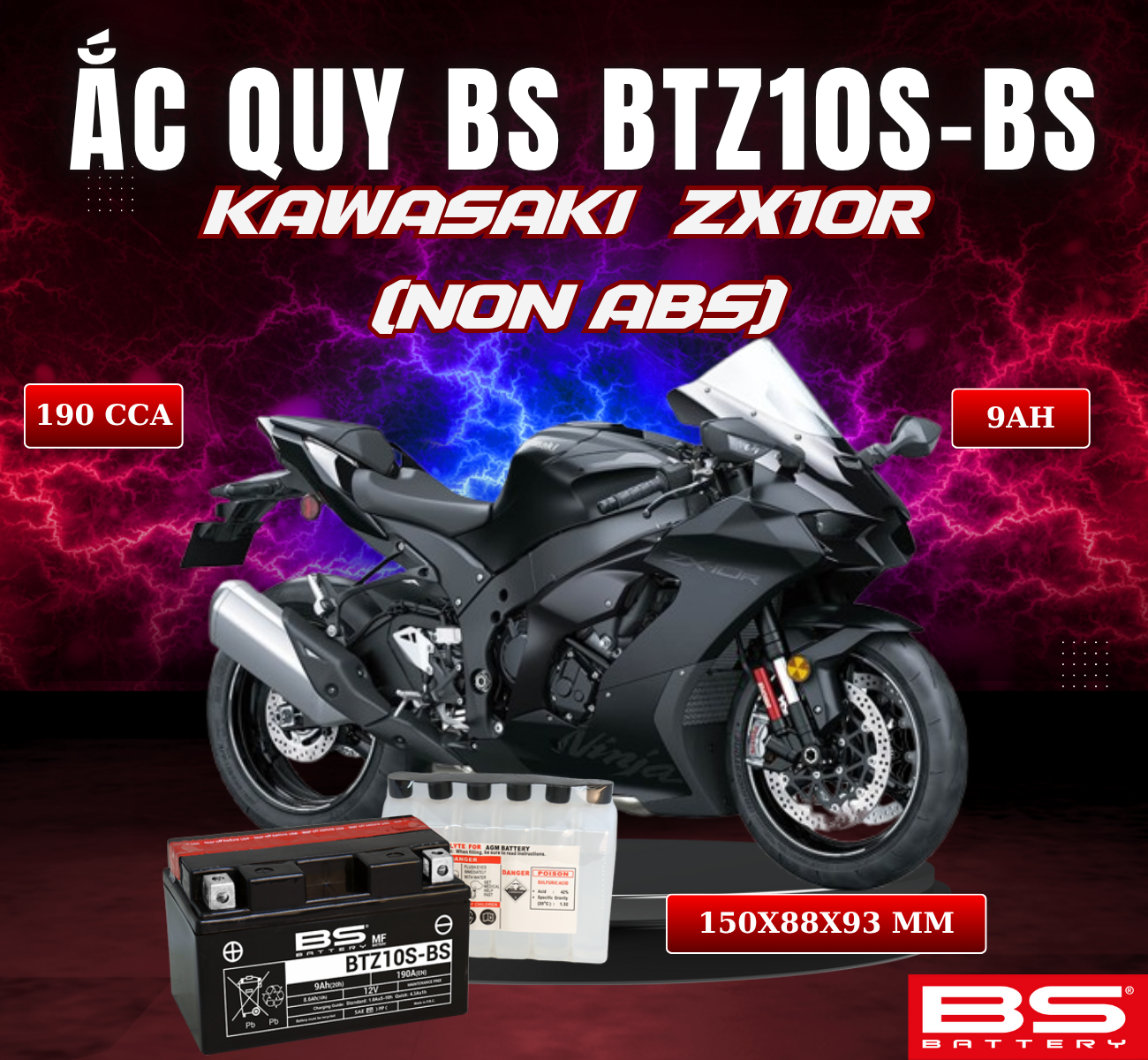 BÌNH ẮC QUY BS BATTERY BTZ10S-BS 190CCA KAWASAKI ZX10R (NON ABS) (150 x 88 x 93 mm)
