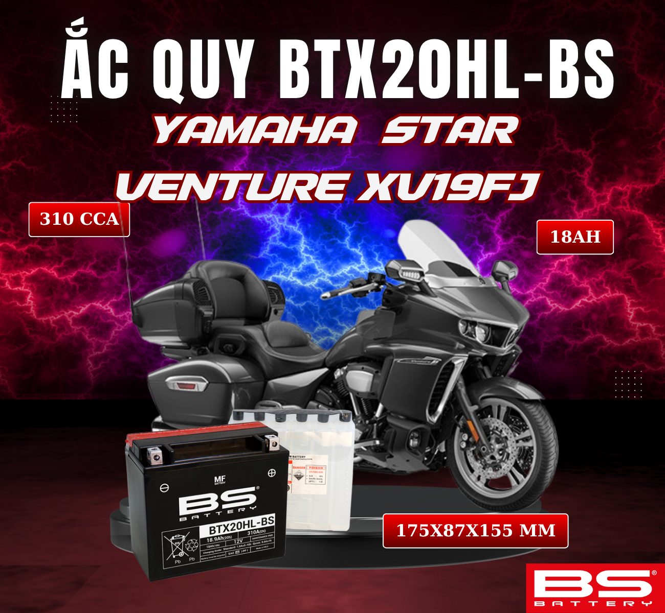BÌNH ẮC QUY BS BTX20HL-BS 310CCA YAMAHA VENTURE XV19FJ (175x87x155 mm)