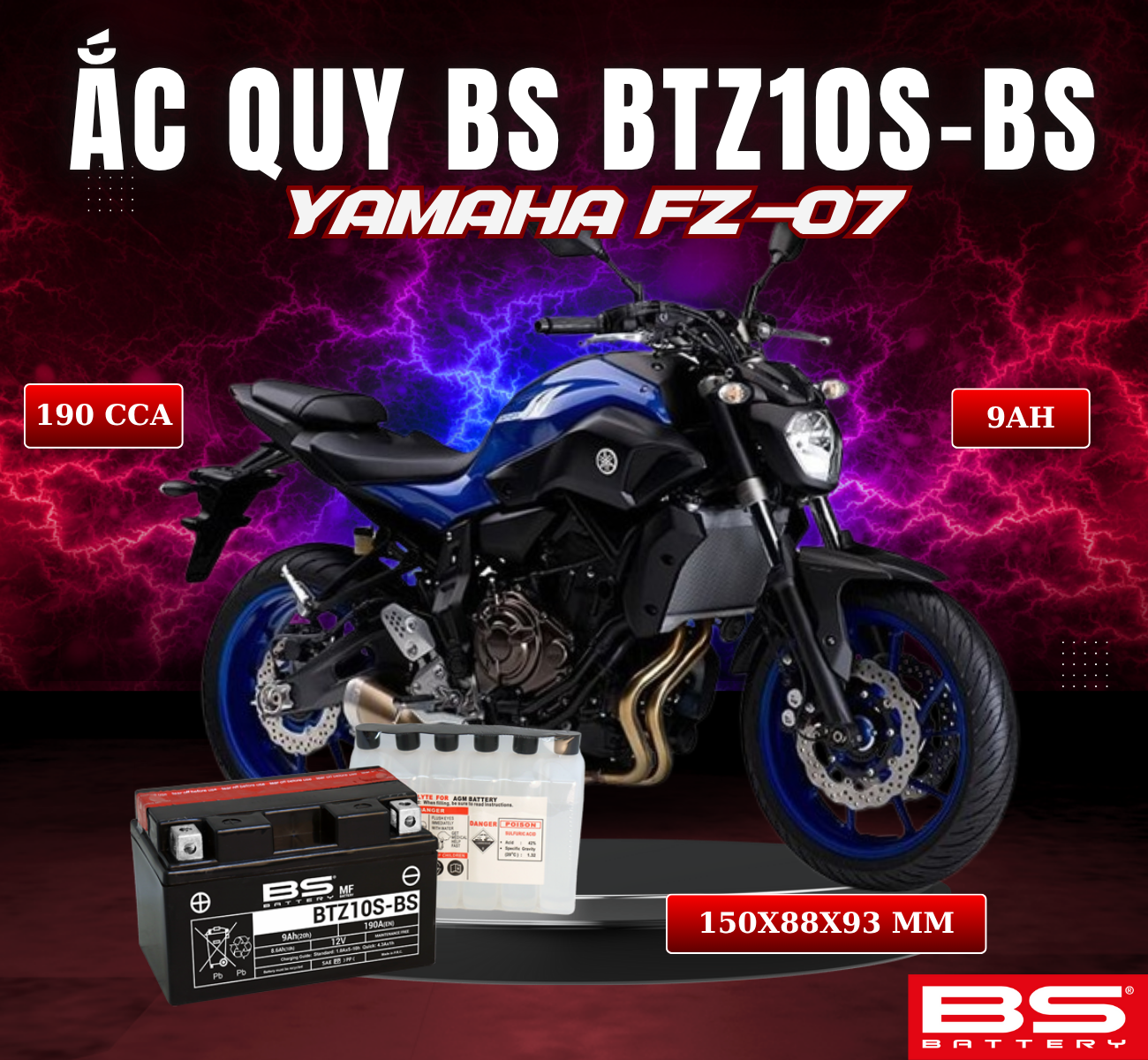 BÌNH ẮC QUY BS BATTERY BTZ10S-BS 190CCA YAMAHA FZ-07 (150 x 88 x 93 mm)