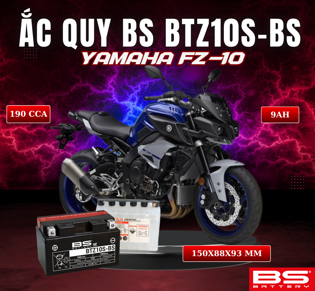 BÌNH ẮC QUY BS BATTERY BTZ10S-BS 190CCA YAMAHA FZ-10 (150 x 88 x 93 mm)