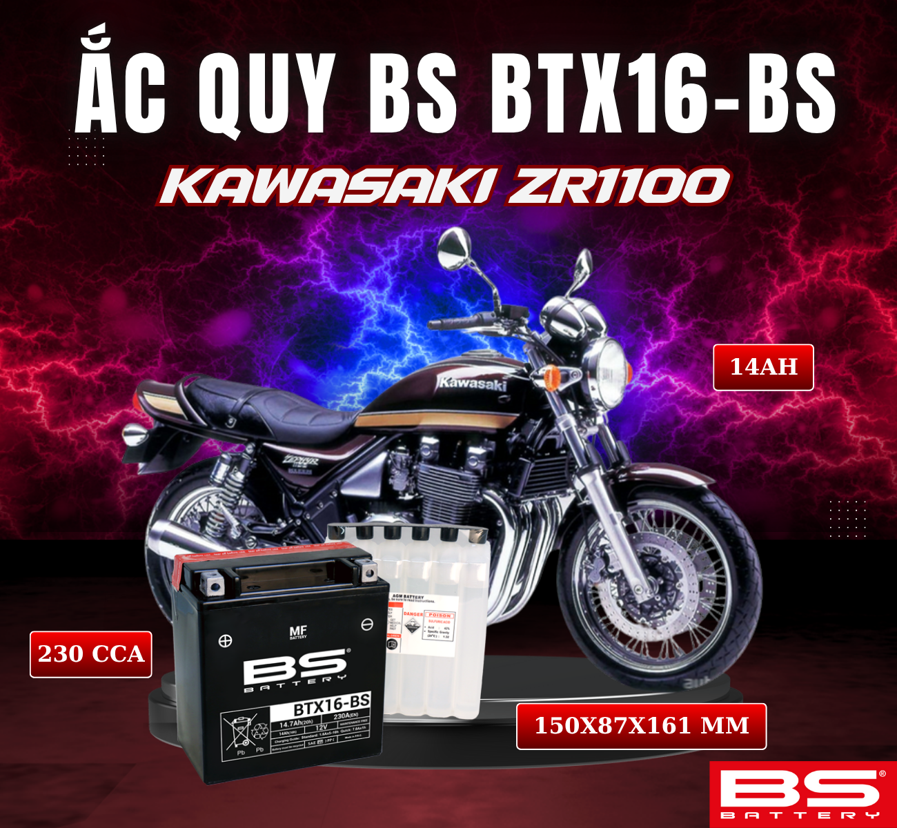 BÌNH ẮC QUY BS BTX16-BS 230CCA KAWASAKI ZR1100 (150x 87x 161mm)